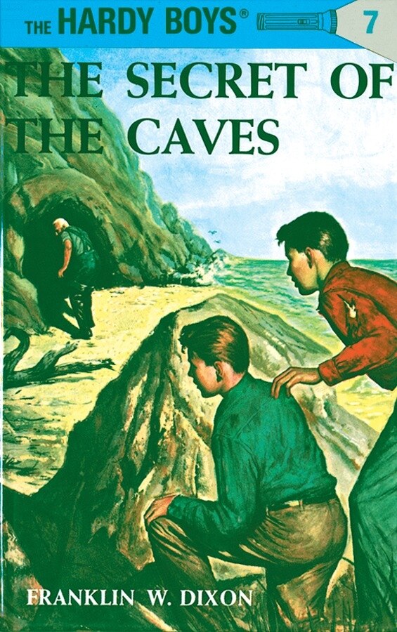 Hardy Boys 07: The Secret Of The Caves by Franklin W. Dixon, Paper over Board | Indigo Chapters