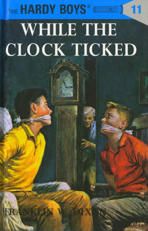 Hardy Boys 11: While The Clock Ticked by Franklin W. Dixon, Paper over Board | Indigo Chapters