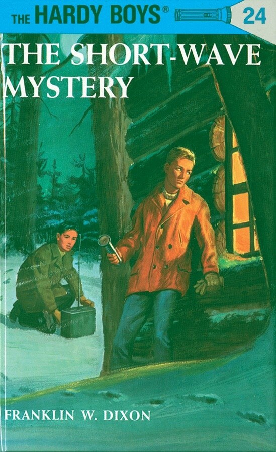 Hardy Boys 24: The Short-wave Mystery by Franklin W. Dixon, Paper over Board | Indigo Chapters