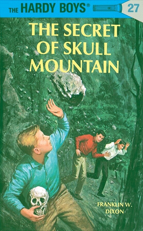 Hardy Boys 27: The Secret of Skull Mountain by Franklin W. Dixon, Paper over Board | Indigo Chapters