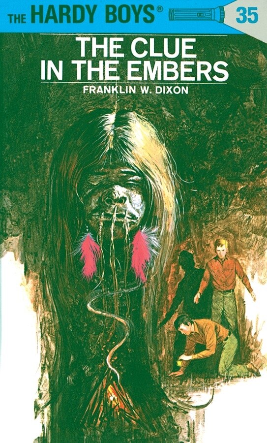 Hardy Boys 35: The Clue In The Embers by Franklin W. Dixon, Paper over Board | Indigo Chapters