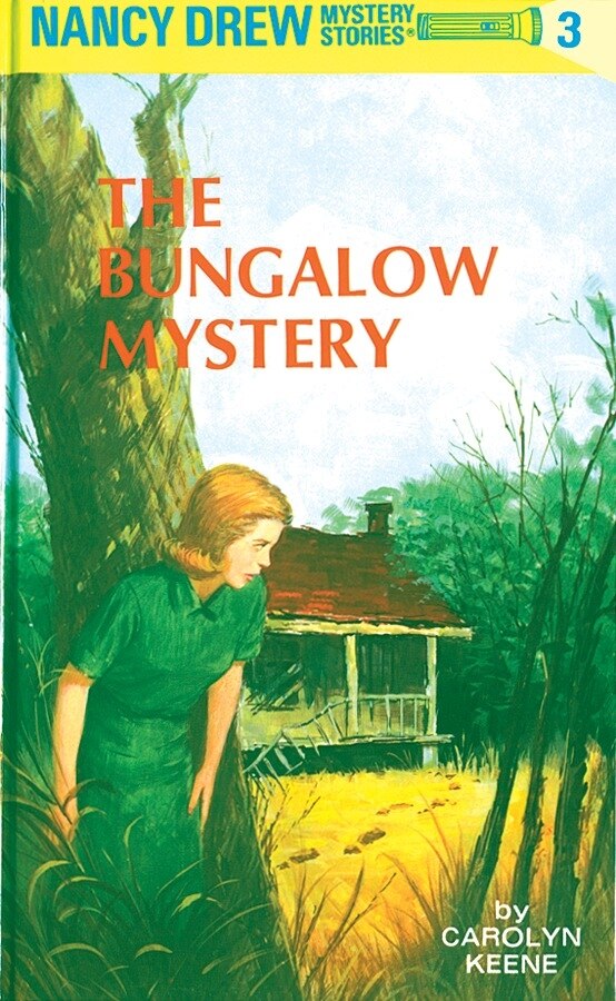 Nancy Drew 03: The Bungalow Mystery by Carolyn Keene, Paper over Board | Indigo Chapters