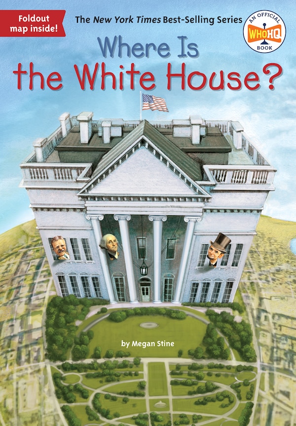 Where Is The White House? by Megan Stine, Paperback | Indigo Chapters