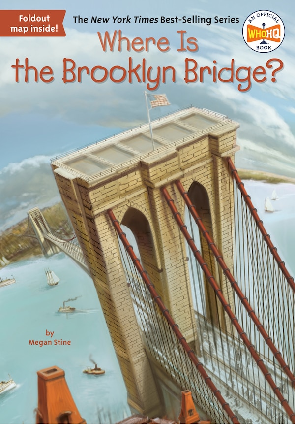 Where Is The Brooklyn Bridge? by Megan Stine, Paperback | Indigo Chapters