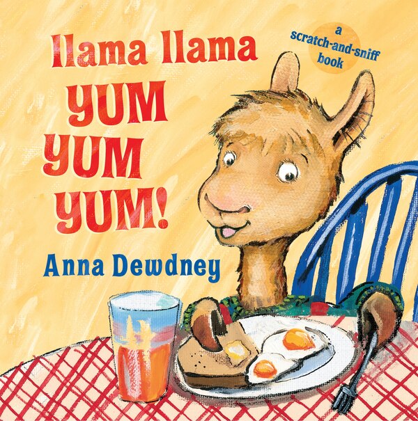 Llama Llama Yum Yum Yum by Anna Dewdney, Board Book | Indigo Chapters