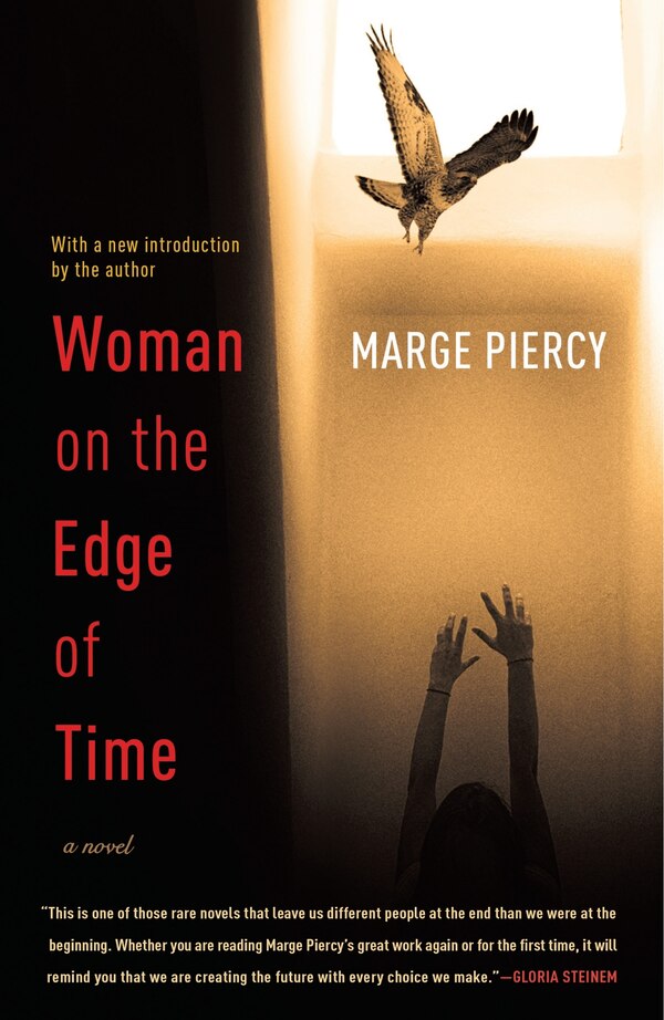 Woman On The Edge Of Time by Marge Piercy, Paperback | Indigo Chapters