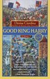 Good King Harry by Denise Giardina, Paperback | Indigo Chapters