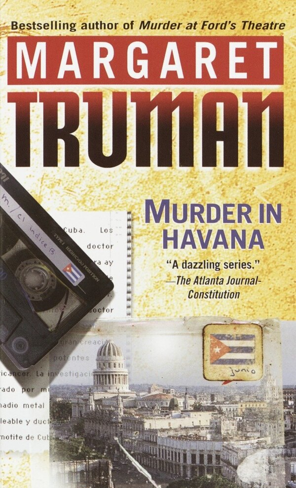 Murder in Havana by Margaret Truman, Mass Market Paperback | Indigo Chapters