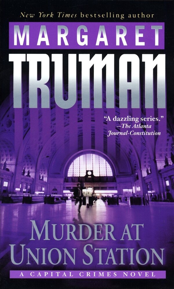 Murder At Union Station by Margaret Truman, Mass Market Paperback | Indigo Chapters