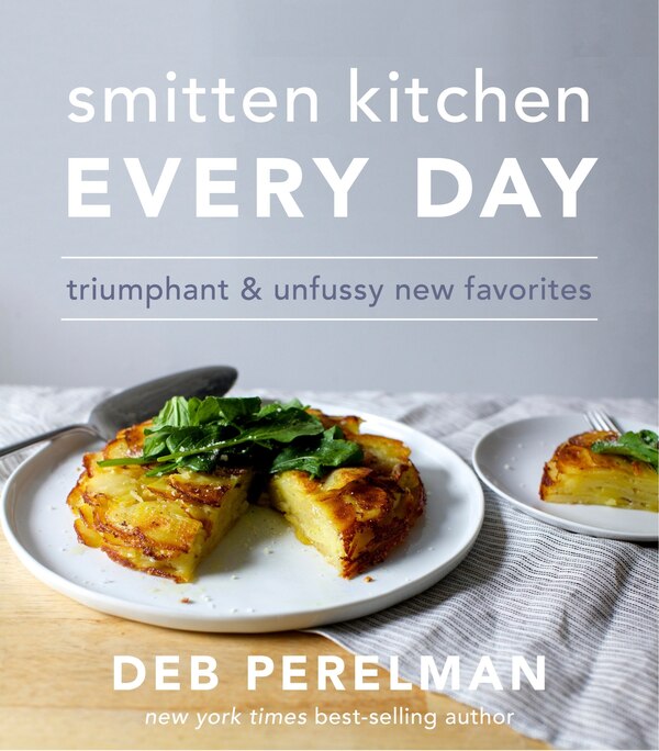 Smitten Kitchen Every Day by Deb Perelman, Hardcover | Indigo Chapters