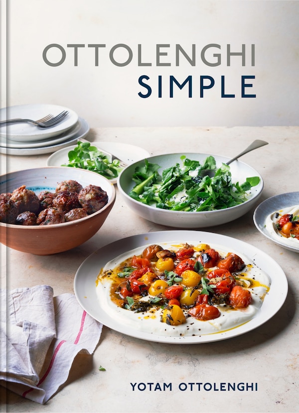 Ottolenghi Simple by Yotam Ottolenghi, Hardcover | Indigo Chapters