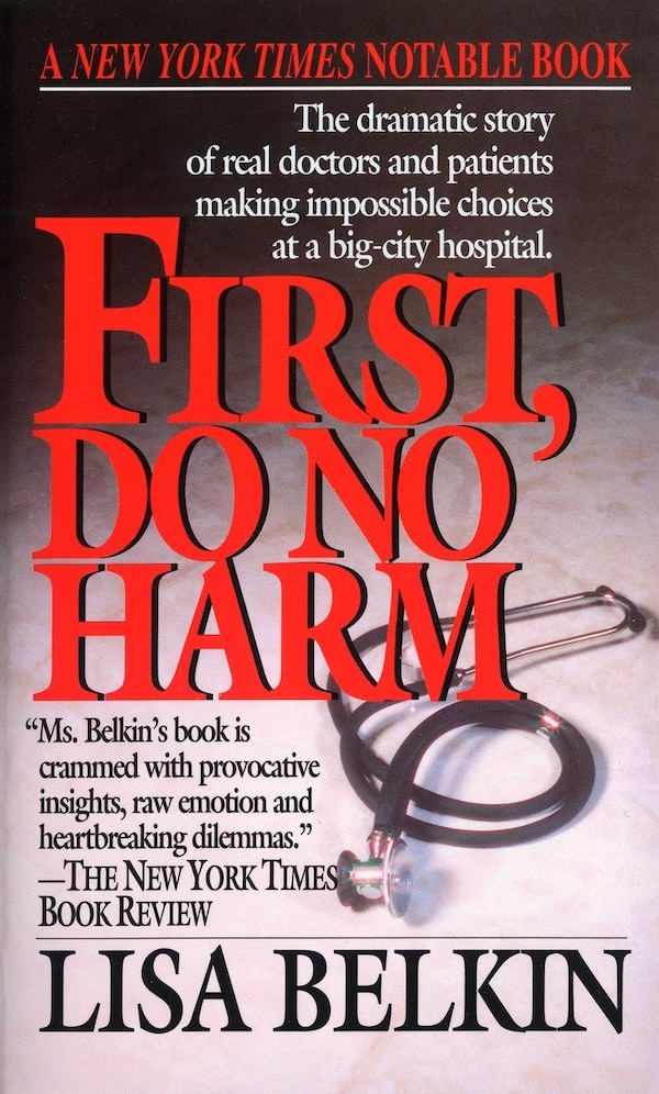 First Do No Harm by Lisa Belkin, Mass Market Paperback | Indigo Chapters