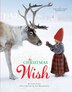 The Christmas Wish by Lori Evert, Hardcover | Indigo Chapters