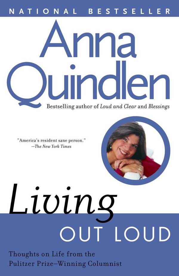 Living Out Loud by Anna Quindlen, Paperback | Indigo Chapters