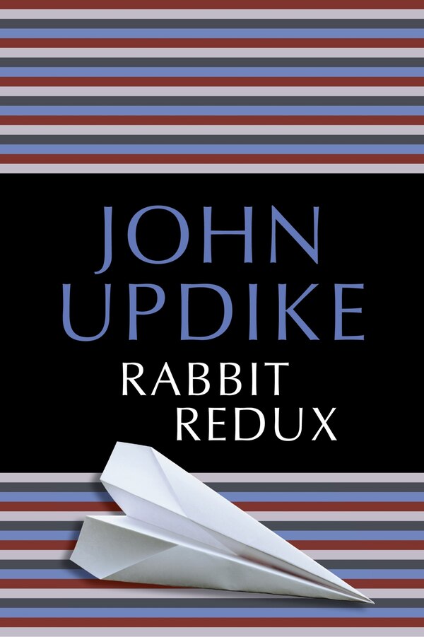 Rabbit Redux by John Updike, Paperback | Indigo Chapters