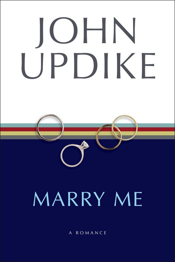 Marry Me by John Updike, Paperback | Indigo Chapters