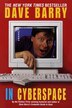Dave Barry In Cyberspace, Paperback | Indigo Chapters