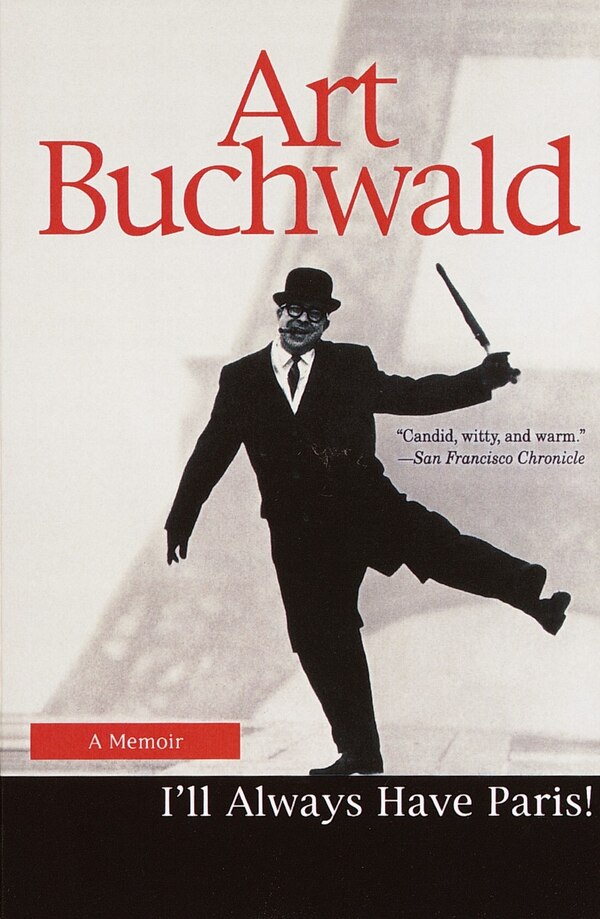 I'll Always Have Paris by Art Buchwald, Paperback | Indigo Chapters