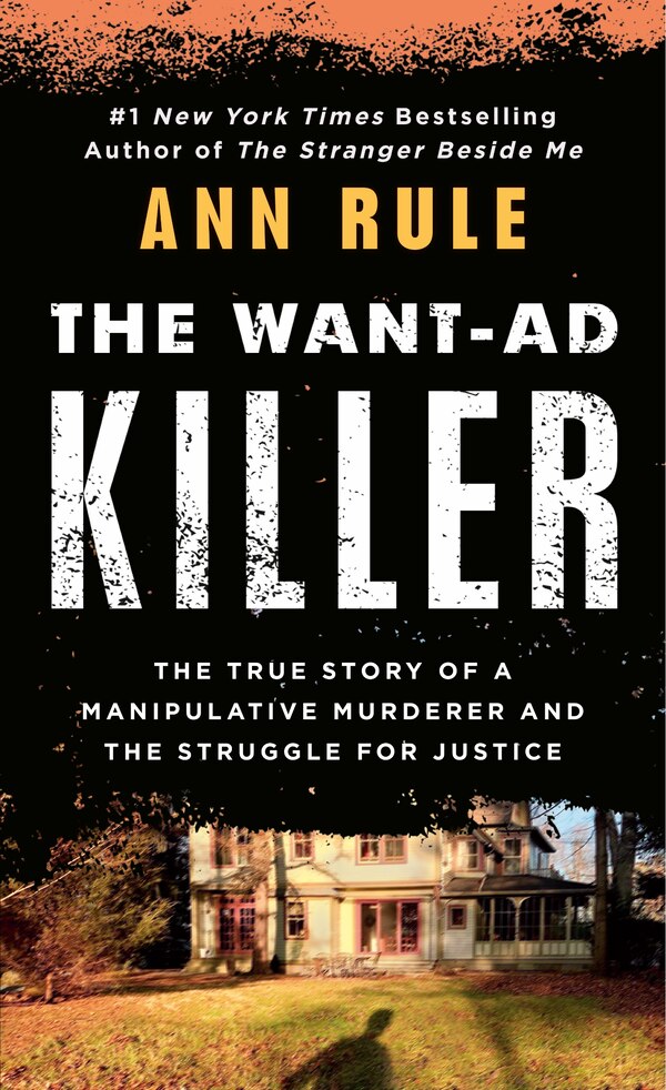 The Want-ad Killer by Ann Rule, Mass Market Paperback | Indigo Chapters