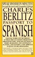 Passport To Spanish by Charles Berlitz, Mass Market Paperback | Indigo Chapters