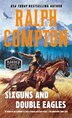 Sixguns And Double Eagles by Ralph Compton, Mass Market Paperback | Indigo Chapters
