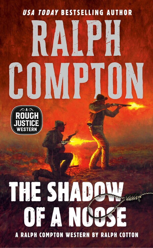 Ralph Compton The Shadow Of A Noose by Ralph Cotton, Mass Market Paperback | Indigo Chapters