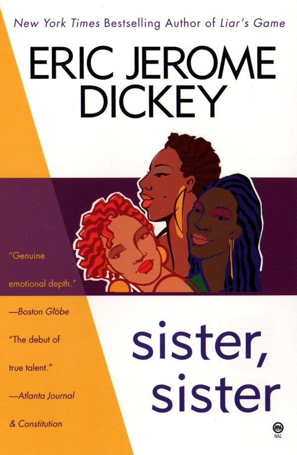 Sister Sister by Eric Jerome Dickey, Paperback | Indigo Chapters