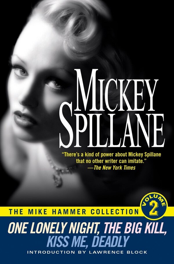 The Mike Hammer Collection Volume Ii by Mickey Spillane, Paperback | Indigo Chapters