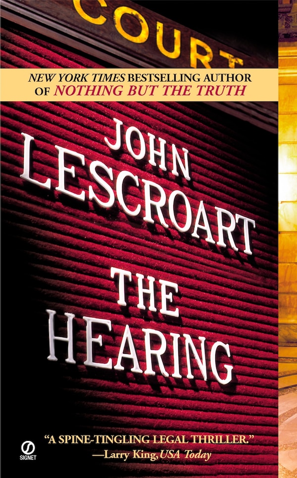 The Hearing by John Lescroart, Paperback | Indigo Chapters