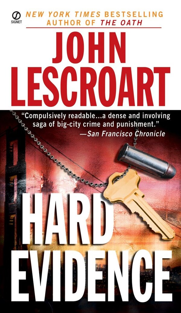 Hard Evidence by John Lescroart, Paperback | Indigo Chapters