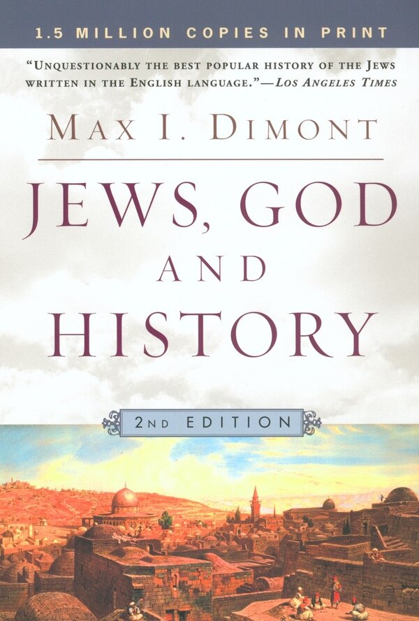 Jews God And History by Max I. Dimont, Paperback | Indigo Chapters