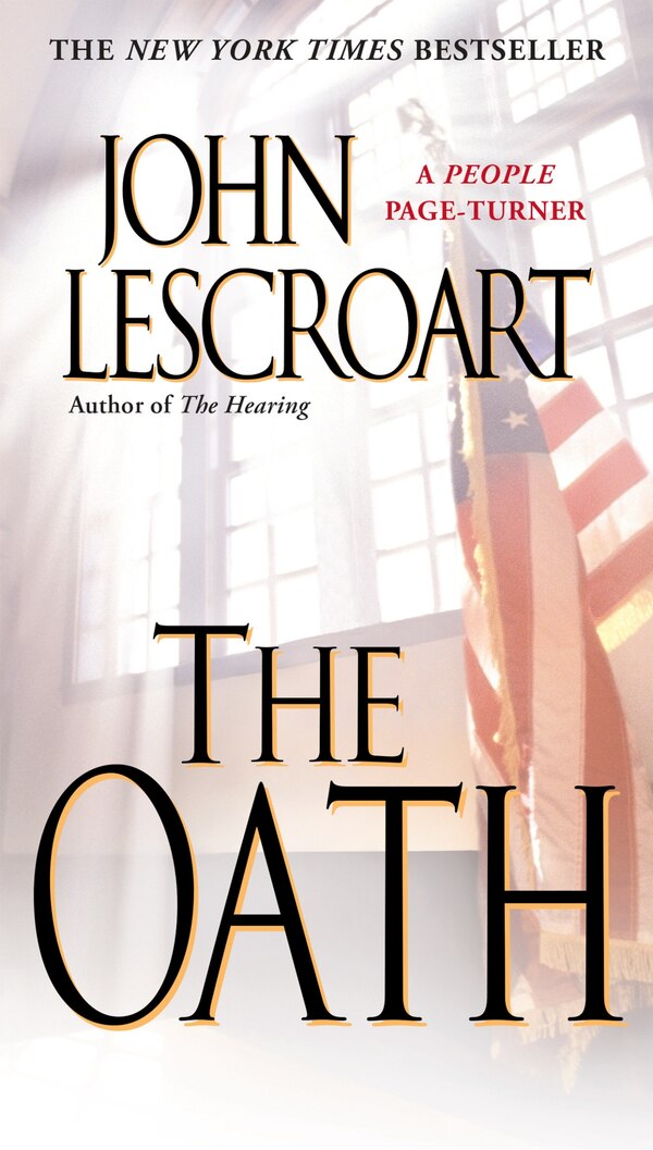 The Oath by John Lescroart, Paperback | Indigo Chapters