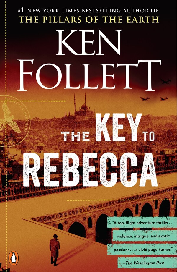 The Key To Rebecca by Ken Follett, Paperback | Indigo Chapters