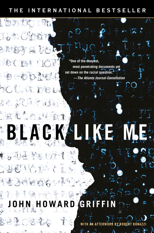 Black Like Me by John Howard Griffin, Paperback | Indigo Chapters