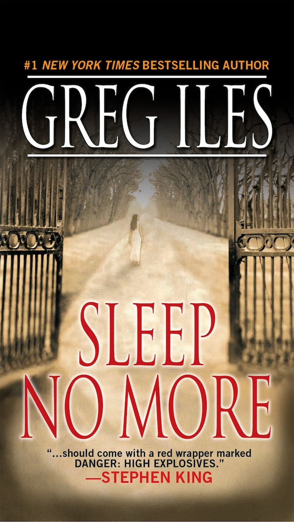 Sleep No More by Greg Iles, Paperback | Indigo Chapters