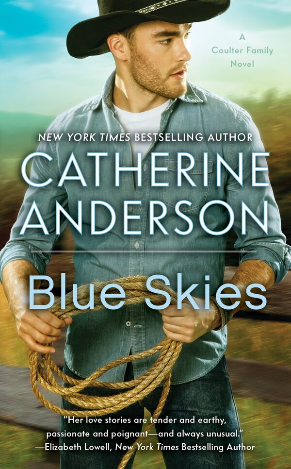 Blue Skies by Catherine Anderson, Mass Market Paperback | Indigo Chapters