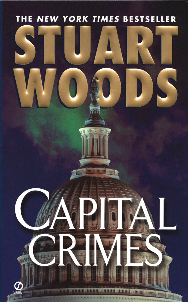 Capital Crimes by Stuart Woods, Paperback | Indigo Chapters