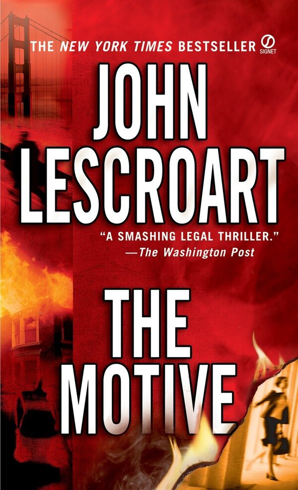 The Motive by John Lescroart, Paperback | Indigo Chapters