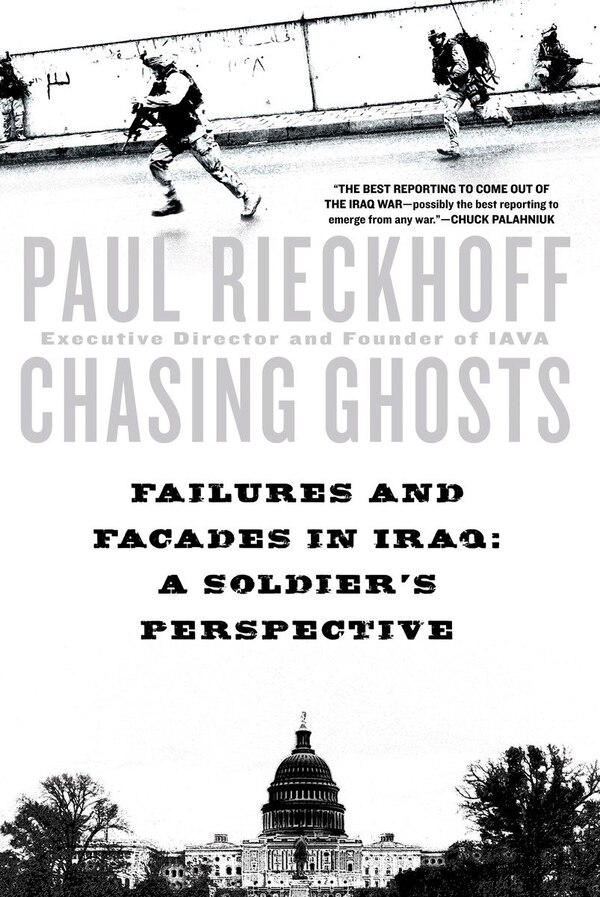 Chasing Ghosts by Paul Rieckhoff, Paperback | Indigo Chapters