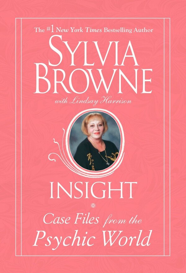 Insight by Sylvia Browne, Paperback | Indigo Chapters