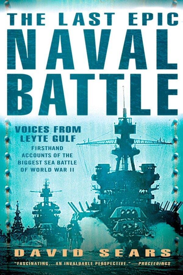 The Last Epic Naval Battle by David Sears, Paperback | Indigo Chapters