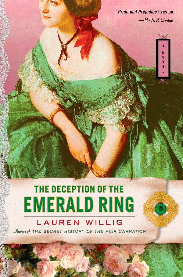 The Deception Of The Emerald Ring by Lauren Willig, Paperback | Indigo Chapters