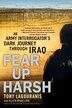 Fear Up Harsh by Tony Lagouranis, Paperback | Indigo Chapters