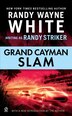 Grand Cayman Slam by Randy Striker, Mass Market Paperback | Indigo Chapters