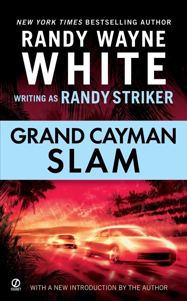 Grand Cayman Slam by Randy Striker, Mass Market Paperback | Indigo Chapters