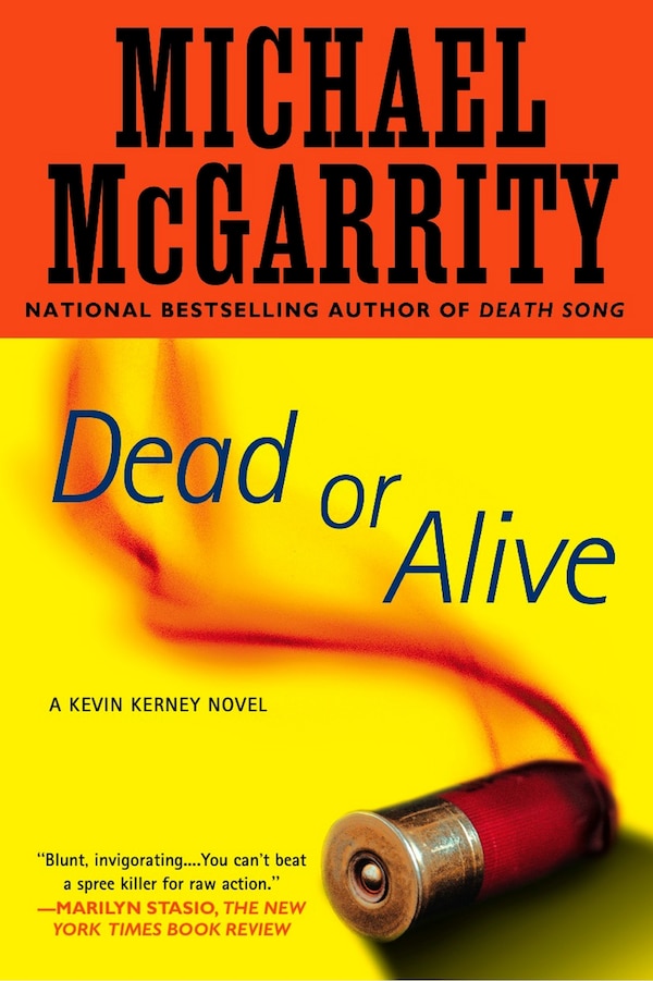 Dead Or Alive by Michael Mcgarrity, Paperback | Indigo Chapters