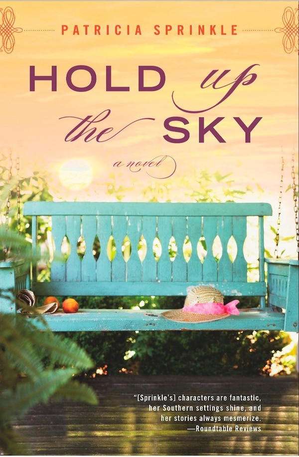 Hold Up The Sky by Patricia Sprinkle, Paperback | Indigo Chapters