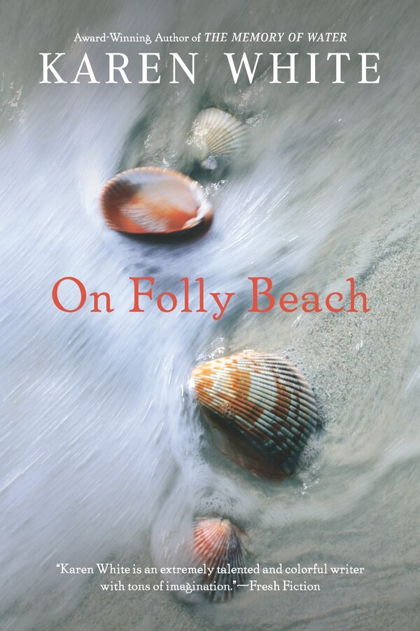 On Folly Beach by Karen White, Paperback | Indigo Chapters