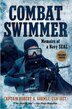 Combat Swimmer by Robert A. Gormly, Paperback | Indigo Chapters