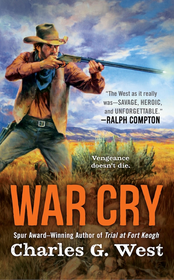 War Cry by Charles G. West, Mass Market Paperback | Indigo Chapters